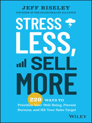 cover image of Stress Less, Sell More